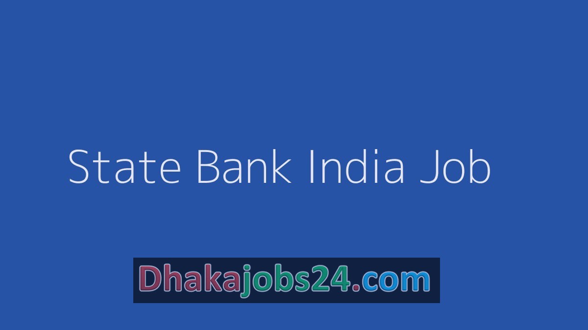 State Bank India Job Circular 2019