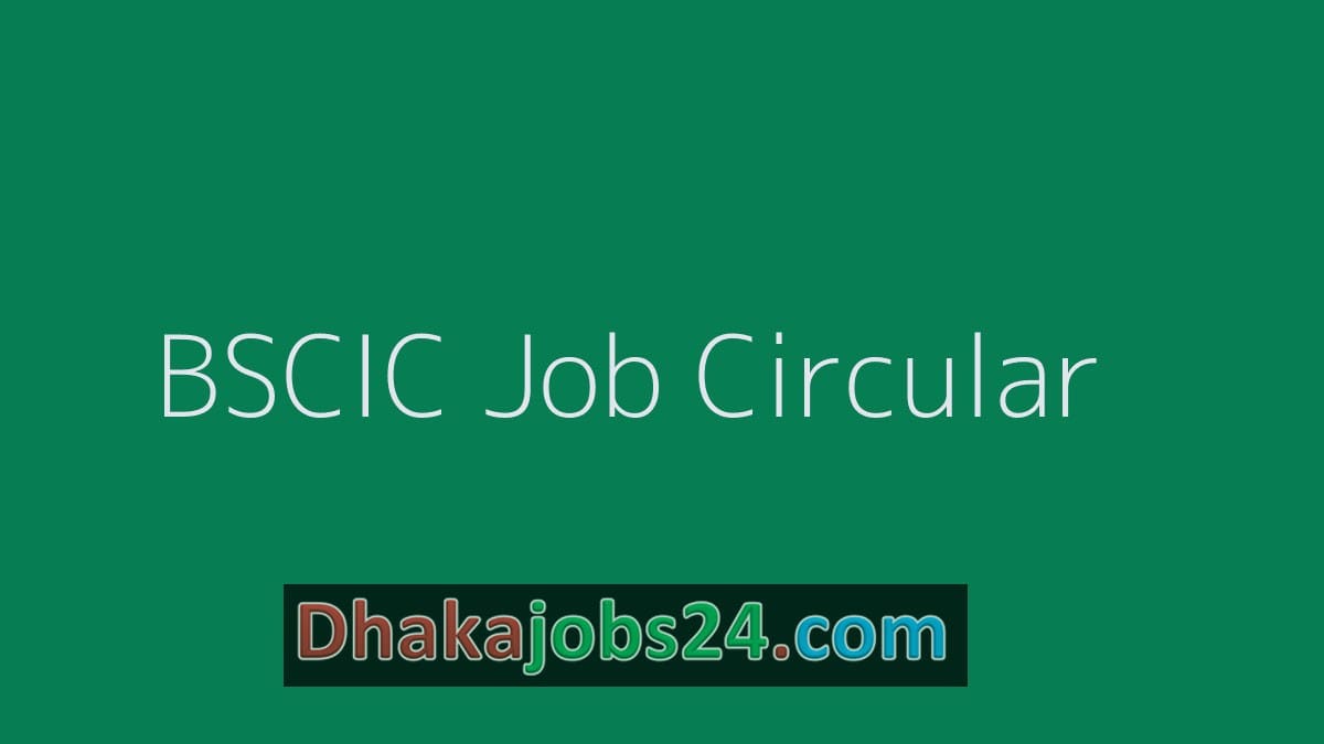 BSCIC Job Circular 2019