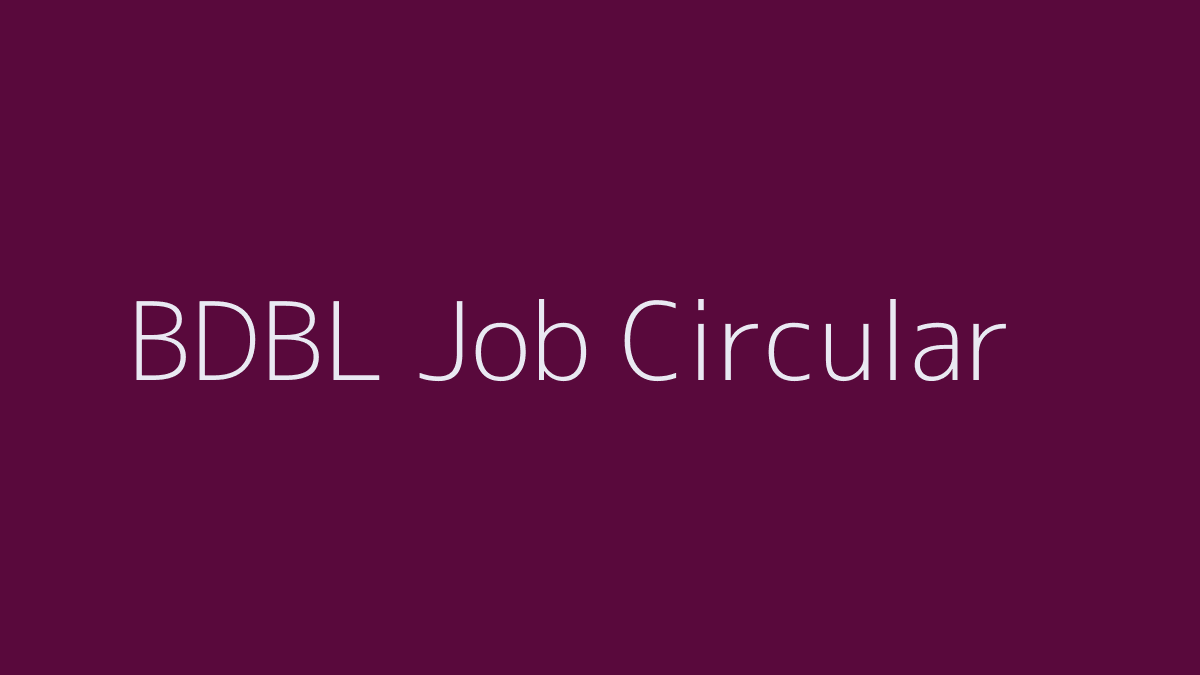 BDBL Job Circular 2019