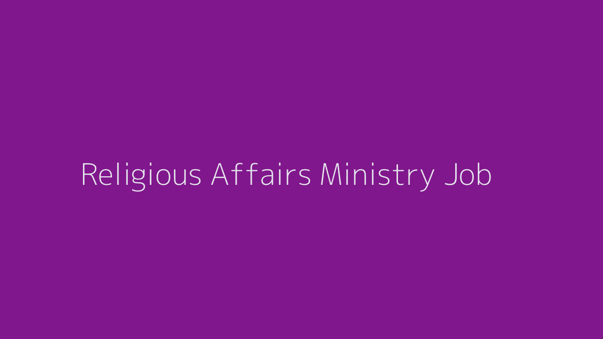 Religious Affairs Ministry Job Circular 2019