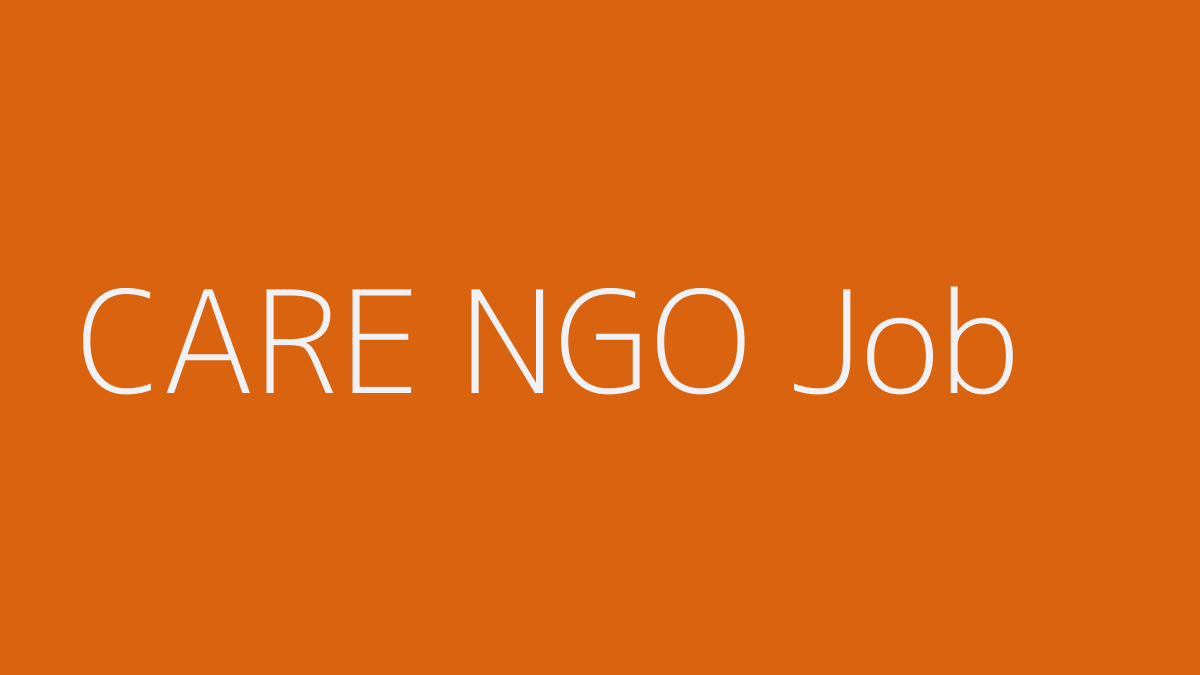 CARE Bangladesh NGO Job 2019