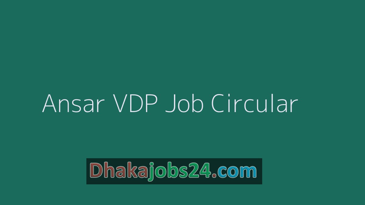Ansar VDP Job Circular 2019