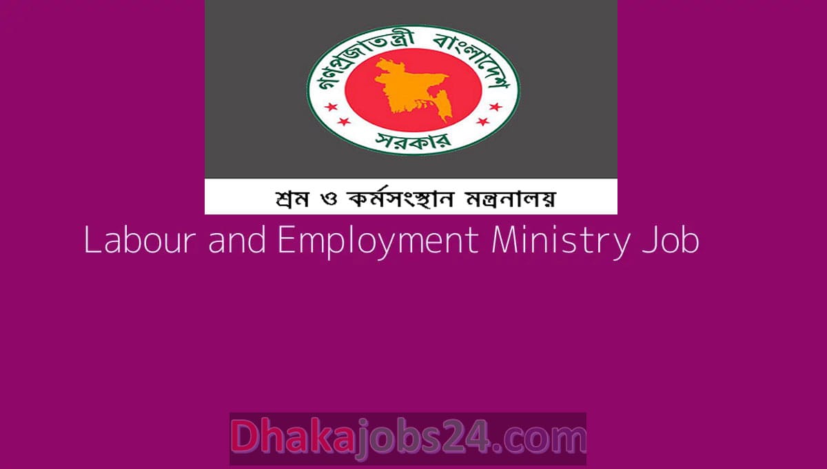 Labour and Employment Ministry Job 2023
